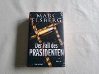 Marc Elsberg: Der Fall des Präsidenten Nordrhein-Westfalen - Metelen Vorschau