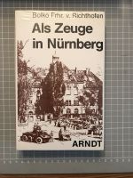 Als Zeuge in Nürnberg Frhr. v. Richthofen Neu & OVP Nordrhein-Westfalen - Hennef (Sieg) Vorschau