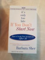 its only too late if you dont start now Barbara Sher Bayern - Schliersee Vorschau