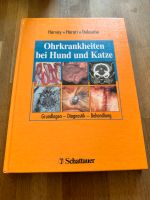 Buch,Ohrkrankheiten bei Hund und Katze,Schattauer Schleswig-Holstein - Kappeln Vorschau