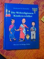 Die Weltreligionen Kindern erklärt Monika und Udo Tworuschka Buch Nordrhein-Westfalen - Steinfurt Vorschau