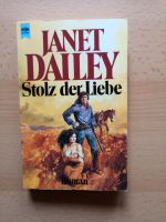 Stolz der Liebe (Janet Dailey) Thüringen - Waltershausen Vorschau