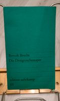 Bertolt Brecht Die Dreigroschenoper Nordrhein-Westfalen - Jüchen Vorschau