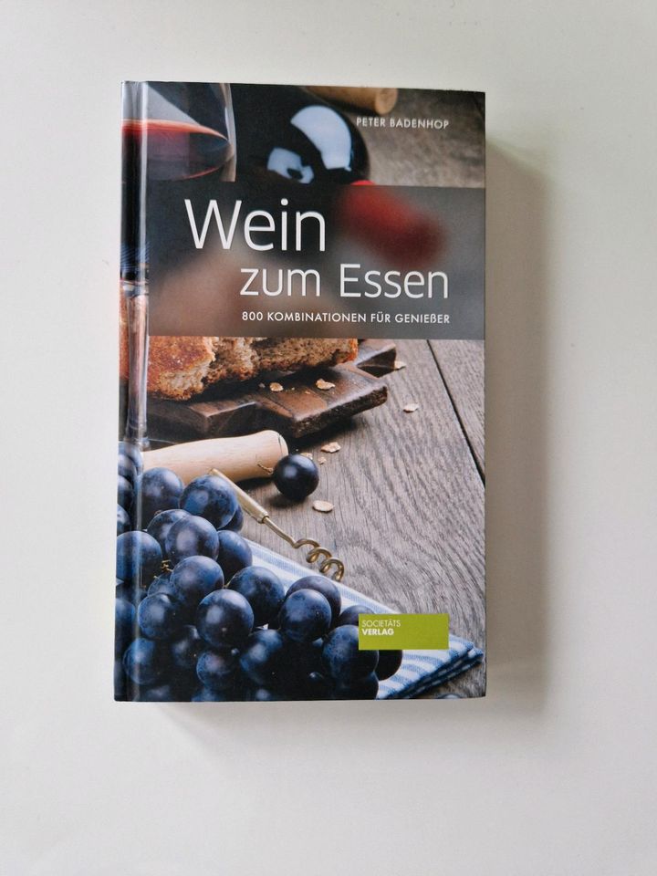 Buch "Wein zum Essen - 800 Kombinationen für Genießer" in München