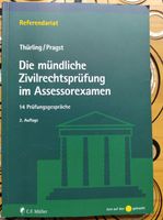 Die mündliche Zivilrechtsprüfung im Assesorexamen 2. Auflage Thüringen - Tanna Vorschau