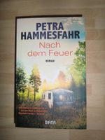 Petra Hammesfahr  "Nach dem Feuer"   2,50 Euro Nordrhein-Westfalen - Werl Vorschau