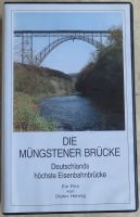 Die Müngstener Brücke, Video 18 min. von Dieter Hennig 2006 Nordrhein-Westfalen - Remscheid Vorschau