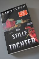 GARD SVEEN, Die stille Tochter **Thriller** SIGNIERT, Softcover ! Hamburg-Nord - Hamburg Hohenfelde Vorschau