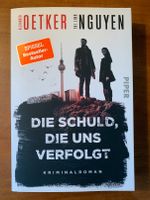 Die Schuld die uns verfolgt von Oetker und Nguyen Hessen - Schlangenbad Vorschau