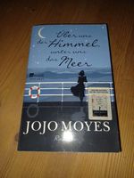 Jojo Moyes-Über uns der Himmel unter uns das Meer Sachsen - Hartenstein Vorschau