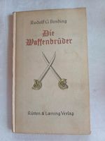 Buch Die Waffenbrüder, Rudolf G.Binding Nordrhein-Westfalen - Willebadessen Vorschau