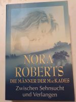 Nora Roberts,  Zwischen Sehnsucht und Verlangen Rheinland-Pfalz - Windhagen Vorschau