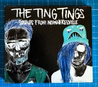 CD * THE TING TINGS * Sounds from Nowheresville Sachsen - Chemnitz Vorschau