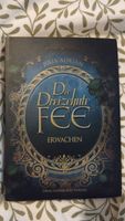 Die dreizehnte Fee : Erwachen von Julian Adrian  Fantasy Märchen Berlin - Marienfelde Vorschau