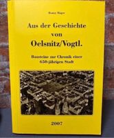 Buch/Aus der Geschichte von Ölsnitzl Oelsnitz Vogtland, Chronik Bayern - Rehau Vorschau