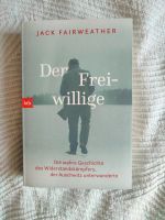 Der Freiwillige - Jack Fairweather Rheinland-Pfalz - Mainz Vorschau