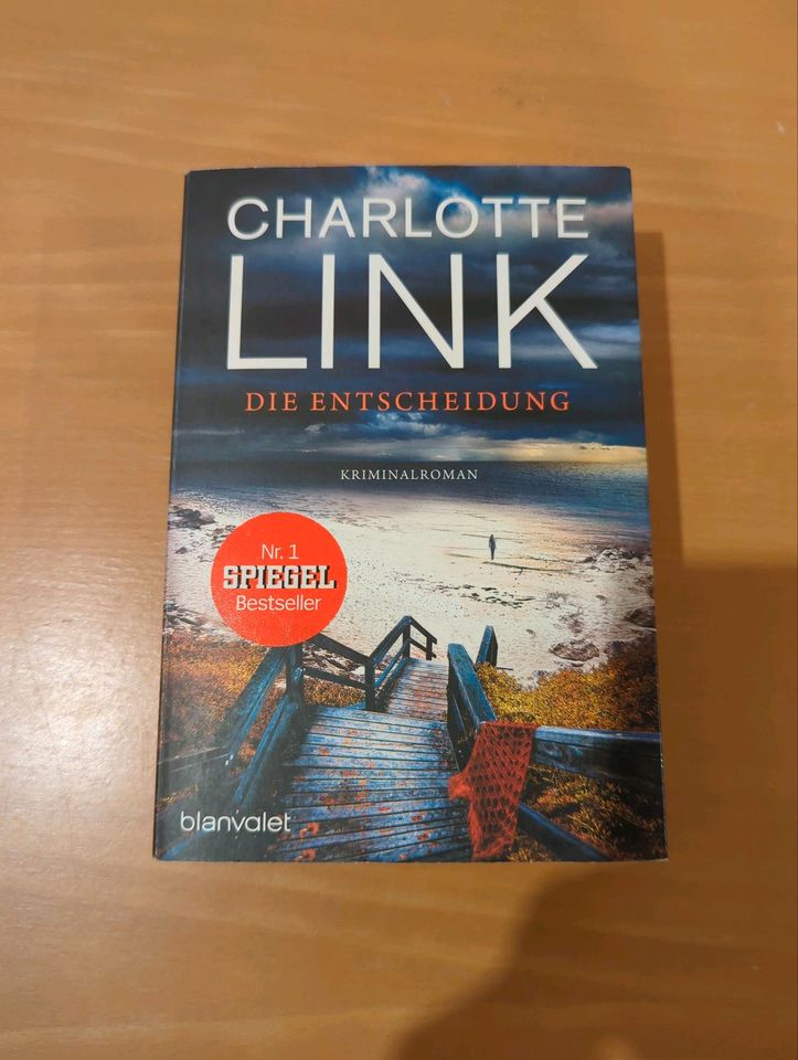 Charlotte Link Die Entscheidung in Bergisch Gladbach