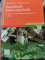 Handbuch Elektrotechnik Grundlagen und Anwendungen für Techniker Dresden - Wilsdruffer Vorstadt/Seevorstadt-West Vorschau