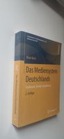 Das Mediensystem Deutschlands - Strukturen, Märkte, Regulierung Hessen - Biblis Vorschau