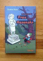 EIN DENKMAL FÜR FRAU HASENOHR ~ von Saskia Hula, 2016, neuwertig Sachsen - Bad Lausick Vorschau