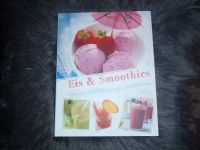 Buch Sommerlicher erfrischungen für jeden Tag Eis & Smoothies Brandenburg - Nauen Vorschau