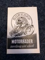 Dürkopp Motorräder  alte Werbung Nordrhein-Westfalen - Mülheim (Ruhr) Vorschau