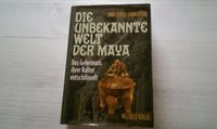 Buch " Die unbekannte Welt der Maya " Sachsen - Neukirchen/Pleisse Vorschau