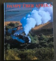 Buch Feuereißen Dampf über Afrika Eisenbahn Romantik Dampflok Thüringen - Erfurt Vorschau