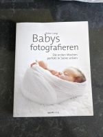 Babys fotografieren (Buch, wie neu) Bayern - Pörnbach Vorschau