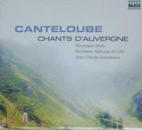 Chants D´ Auvergne von J.-C. Casadesus,Veronique Gens (2005) CD Saarbrücken-West - Klarenthal Vorschau