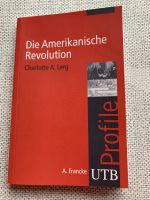 Die Amerikanische Revolution ISBN 978-3-8252-3405-8 Niedersachsen - Stade Vorschau