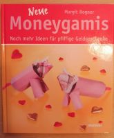 Neue Moneygamis - von Margit Bogner Bayern - Bad Neustadt a.d. Saale Vorschau