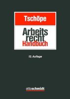 Tschöpe Arbeitsrecht Handbuch, 13. Auflage Bochum - Bochum-Mitte Vorschau