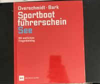 Sportboot Führerschein See Buch Stuttgart - Obertürkheim Vorschau