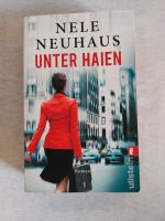 Nele Neuhaus  Unter Haien + Eine ungeliebte Frau Leipzig - Gohlis-Mitte Vorschau