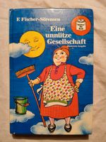 Eine unnütze Gesellschaft, Kinderbuch 1960 Hessen - Wartenberg Vorschau