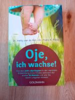 Oje, ich wachse! Rijt Plooij Goldmann Entwicklung Kind Baby Sachsen - Lugau Vorschau