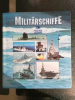 Militärschiffe Sammelalbum Atlas Verlag Hessen - Langenselbold Vorschau