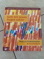 Buch Gott mit neuen Augen sehen Bayern - Geisenfeld Vorschau