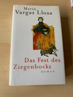 Roman: Das Fest des Ziegenbocks (Mario Vargas Llosa) Nordrhein-Westfalen - Ratingen Vorschau