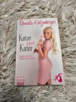 Buch Katze küsst Kater - Daniela Katzenberger Baden-Württemberg - Bietigheim-Bissingen Vorschau
