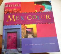 Mexico ❤ Mexicolor Taschenbuch Spirit of Mexican Design Düsseldorf - Oberkassel Vorschau