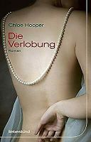 Die Verlobung - Chloe Hooper - Roman Kr. München - Ottobrunn Vorschau