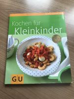Kochbuch-GU Kochen für Kleinkinder Bayern - Bernau am Chiemsee Vorschau