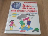 Buch: Spiele für kleine und grose Gruppen rund ums Jahr Essen-West - Frohnhausen Vorschau