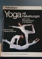 Yoga mit Heilwirkungen.Hatha-Yoga, Übungsprogramm in 15 Lektionen Nordrhein-Westfalen - Mülheim (Ruhr) Vorschau