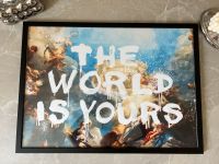 Bild mit Rahmen 70x50 „The World Is Yours“ Baden-Württemberg - Achern Vorschau