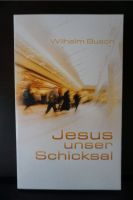 Jesus unser Schicksal (verschiedene Sprachen) - NEU Baden-Württemberg - Ulm Vorschau