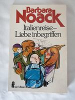 Barbara Noack - Italienreise - Liebe inbegriffen Bayern - Augsburg Vorschau