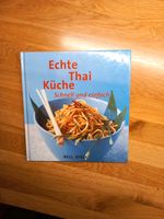 Kochbuch Echte Thai Küche Bayern - Hergensweiler Vorschau